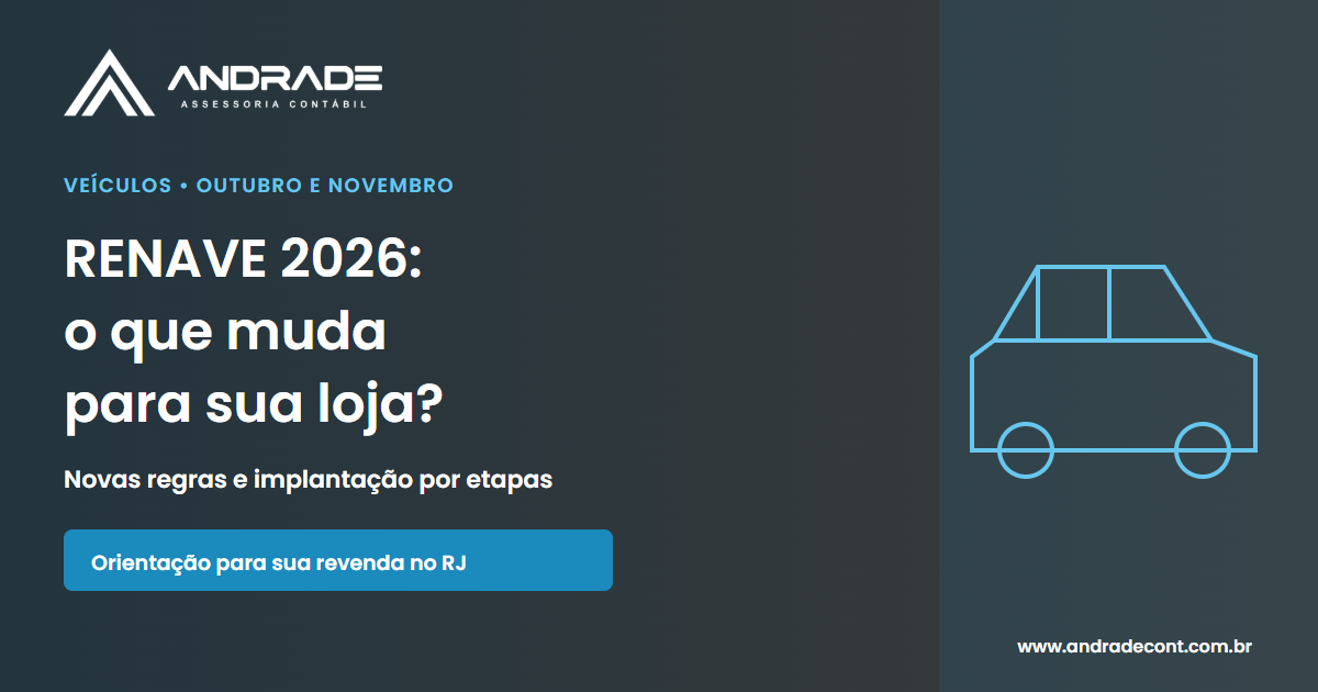 RENAVE 2026: o que muda para sua loja? Novas regras e implantação por etapas