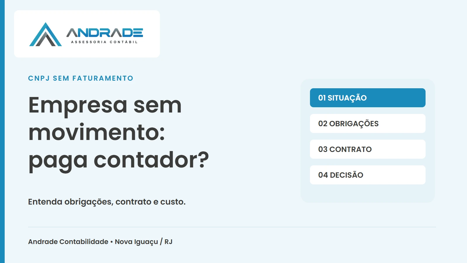Empresa sem movimento: paga contador? — Andrade Contabilidade